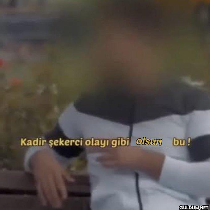 masuaku olayı gibi...