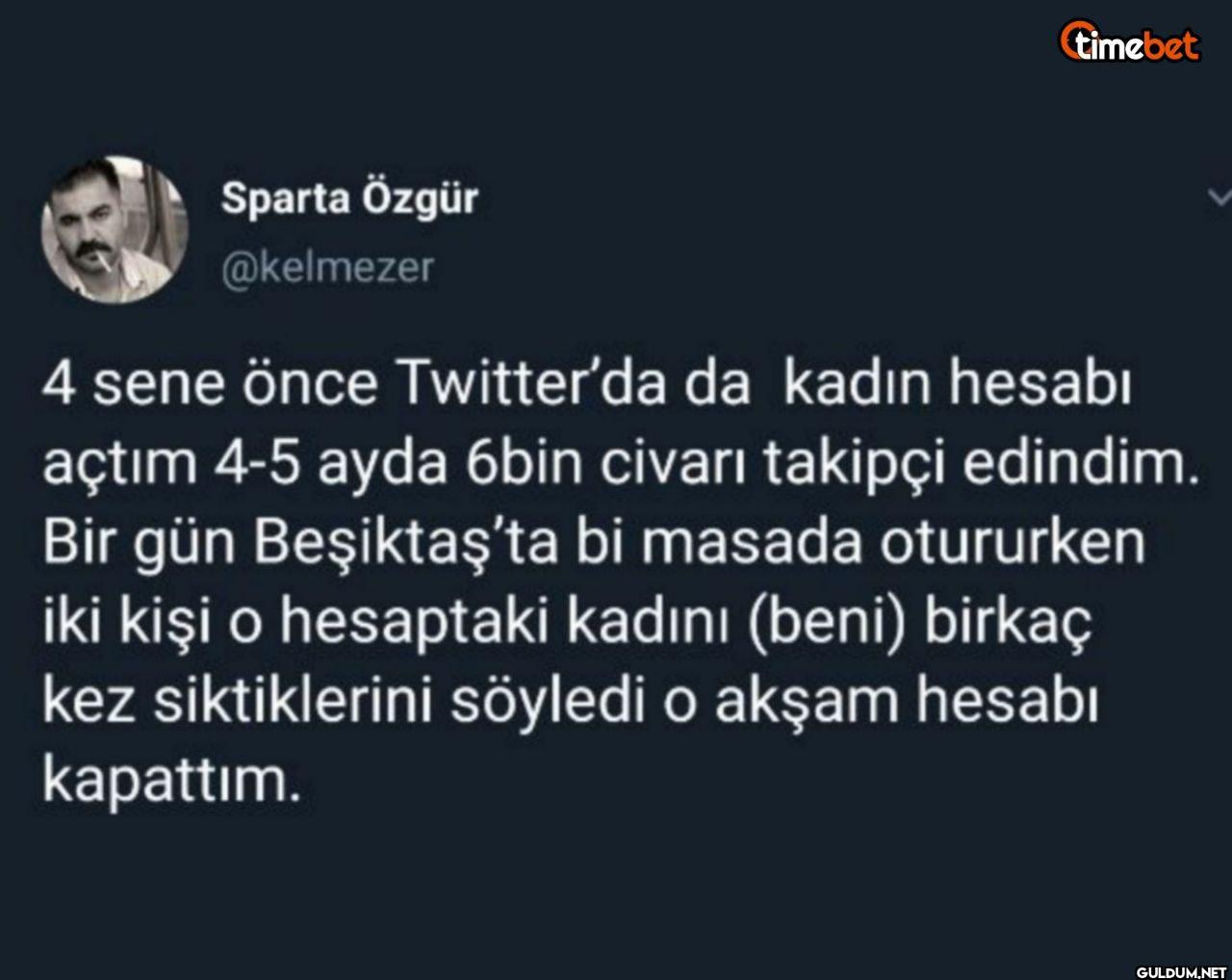 4 sene önce Twitter'da da...