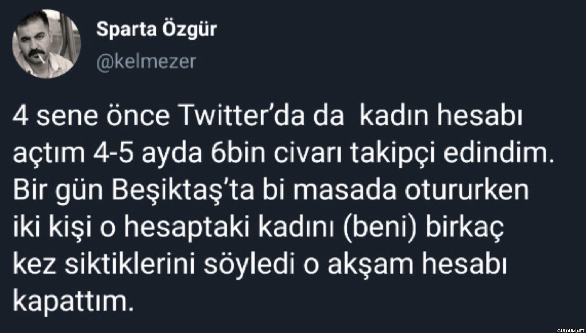 4 sene önce Twitter'da da...