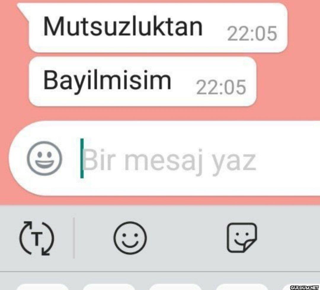 Mutsuzluktan 22:05...
