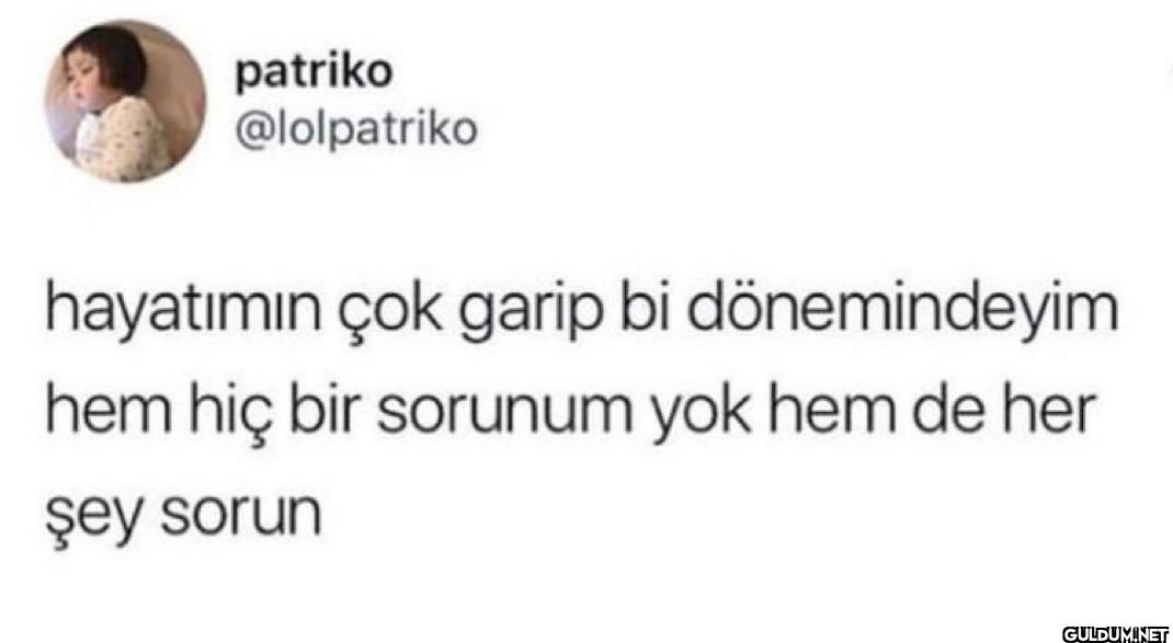 hayatımın çok garip bi...
