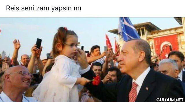 Reis seni zam yapsın mi