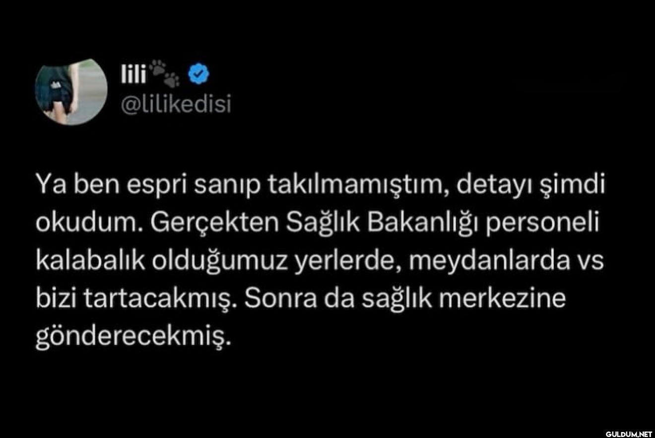 Ya ben espri sanıp...