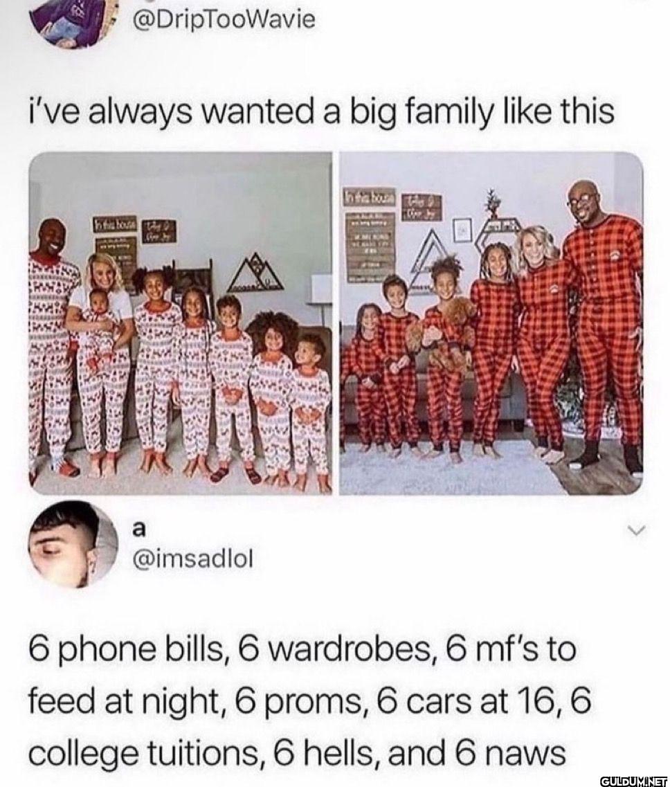 i've always wanted a big...