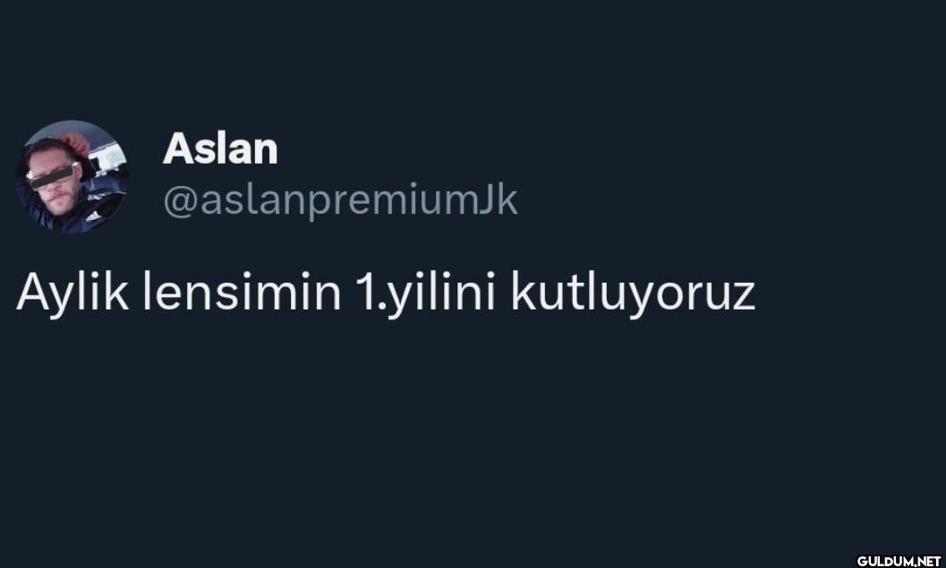 Aylik lensimin 1.yilini kutluyoruz