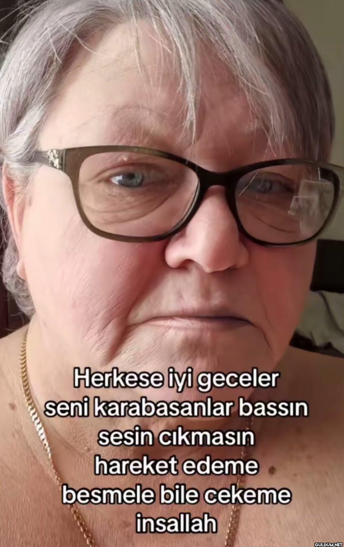 Herkese iyi geceler seni...