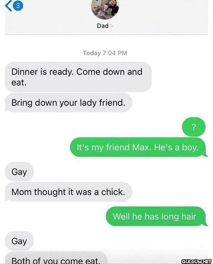 3 Dad Today Dinner is...