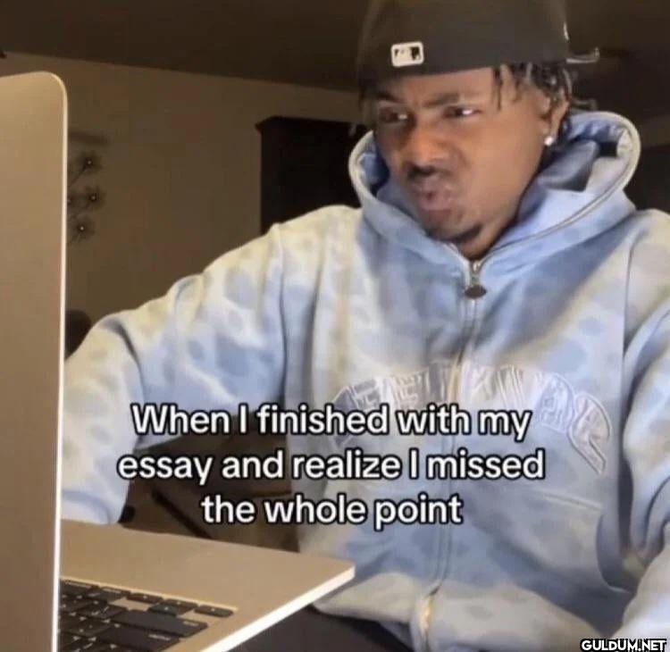 When I finished with my...