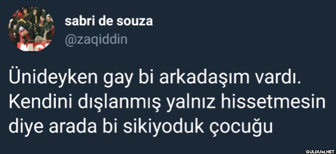 Ünideyken gay bi arkadaşım...