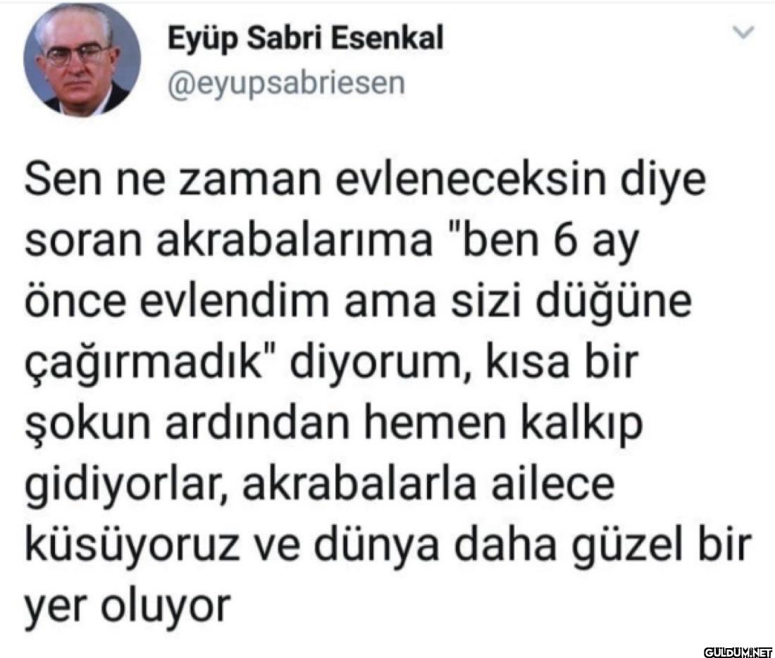 Sen ne zaman evleneceksin...