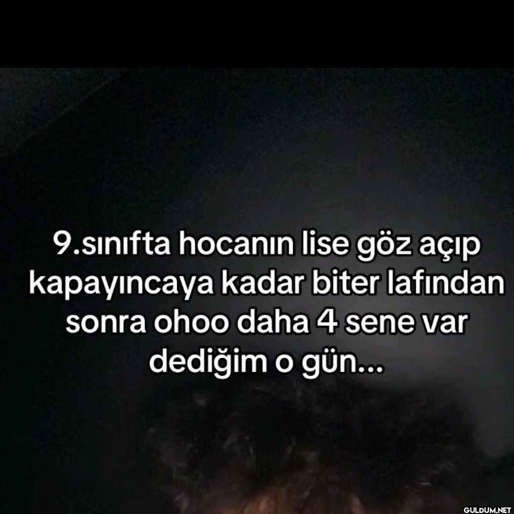 9.sınıfta hocanın lise göz...