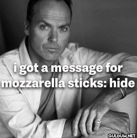 i got a message for...