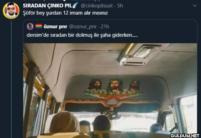 - 5h Şöför bey şurdan 12...