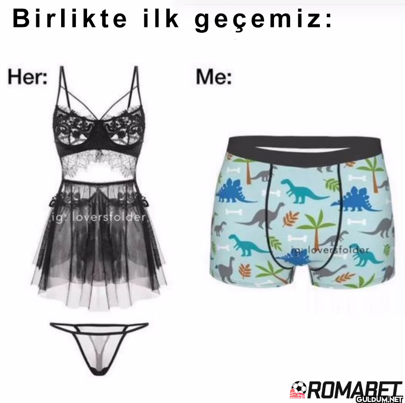 Birlikte ilk geçemiz: Her:...