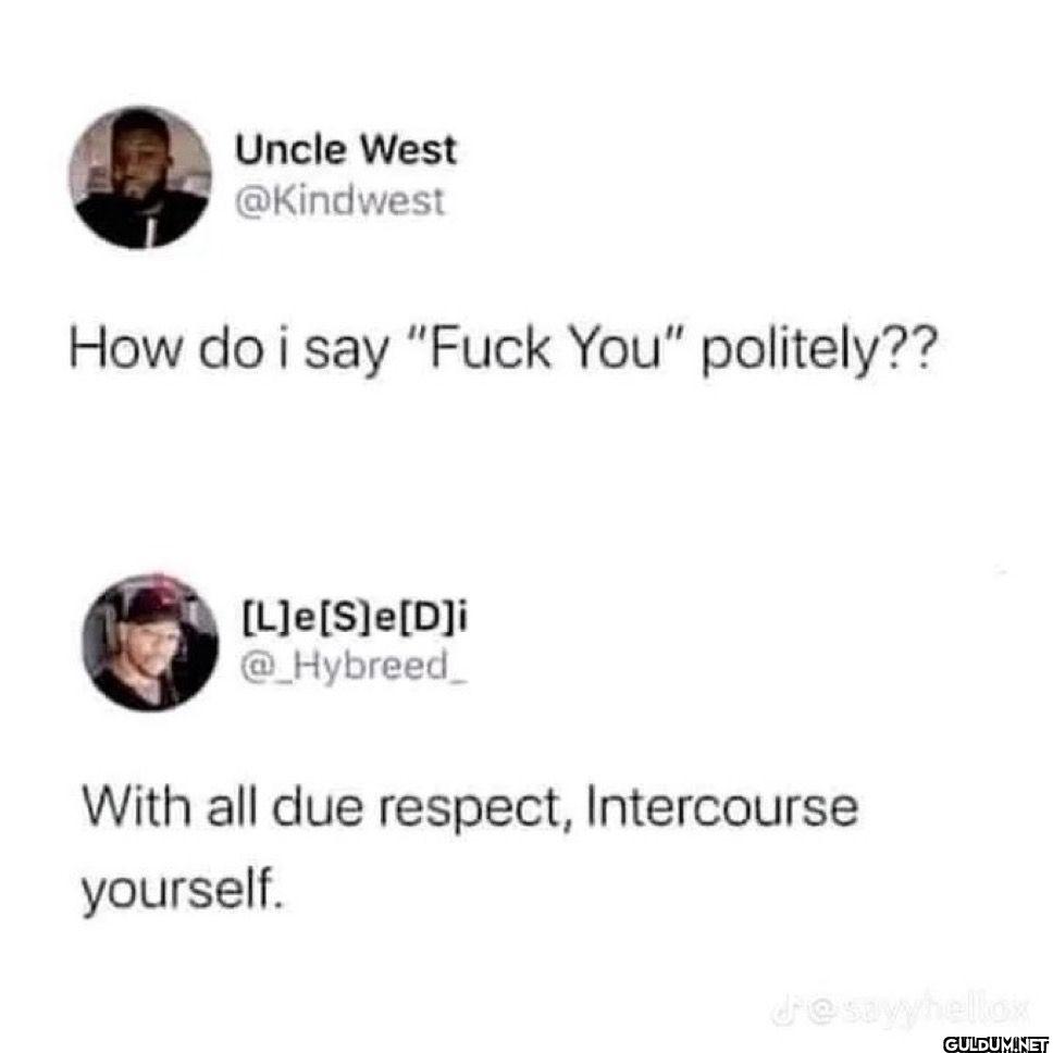 How do i say "Fuck You"...