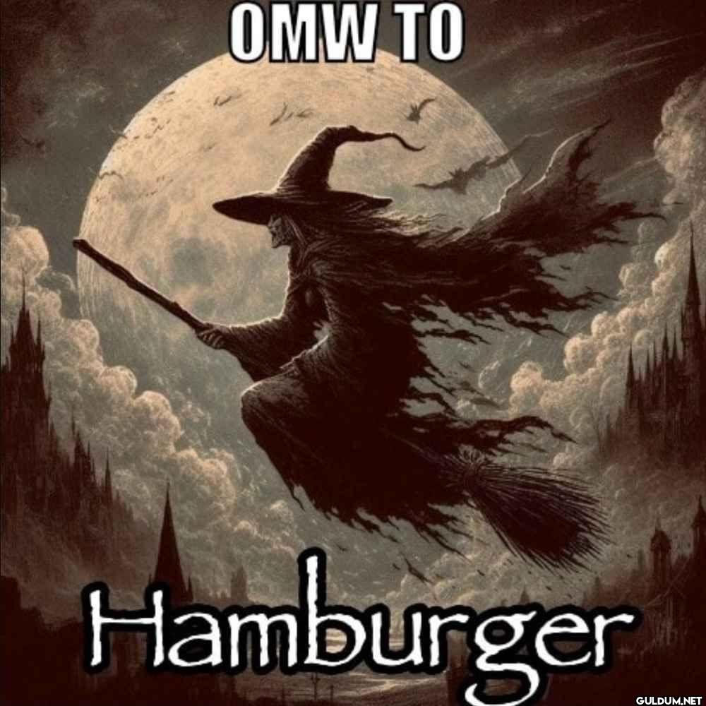 OMW TO Hamburger