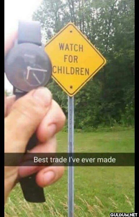 WATCH FOR CHILDREN Best...