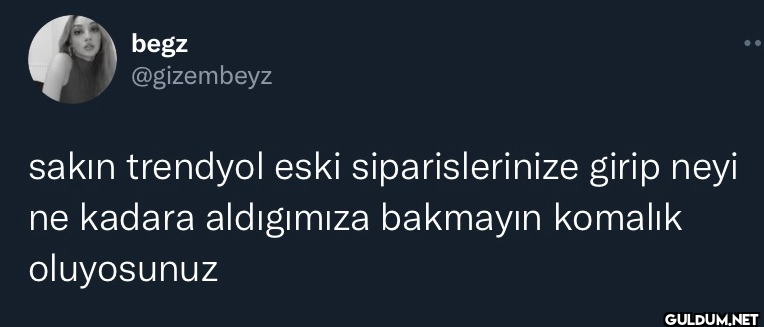 sakın trendyol eski...
