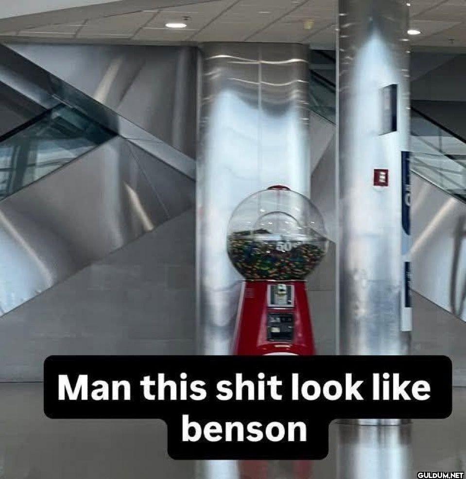 Man this shit look benson