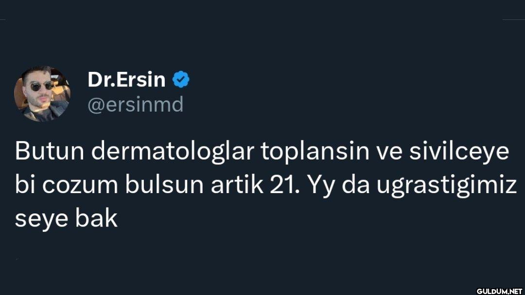 Butun dermatologlar...