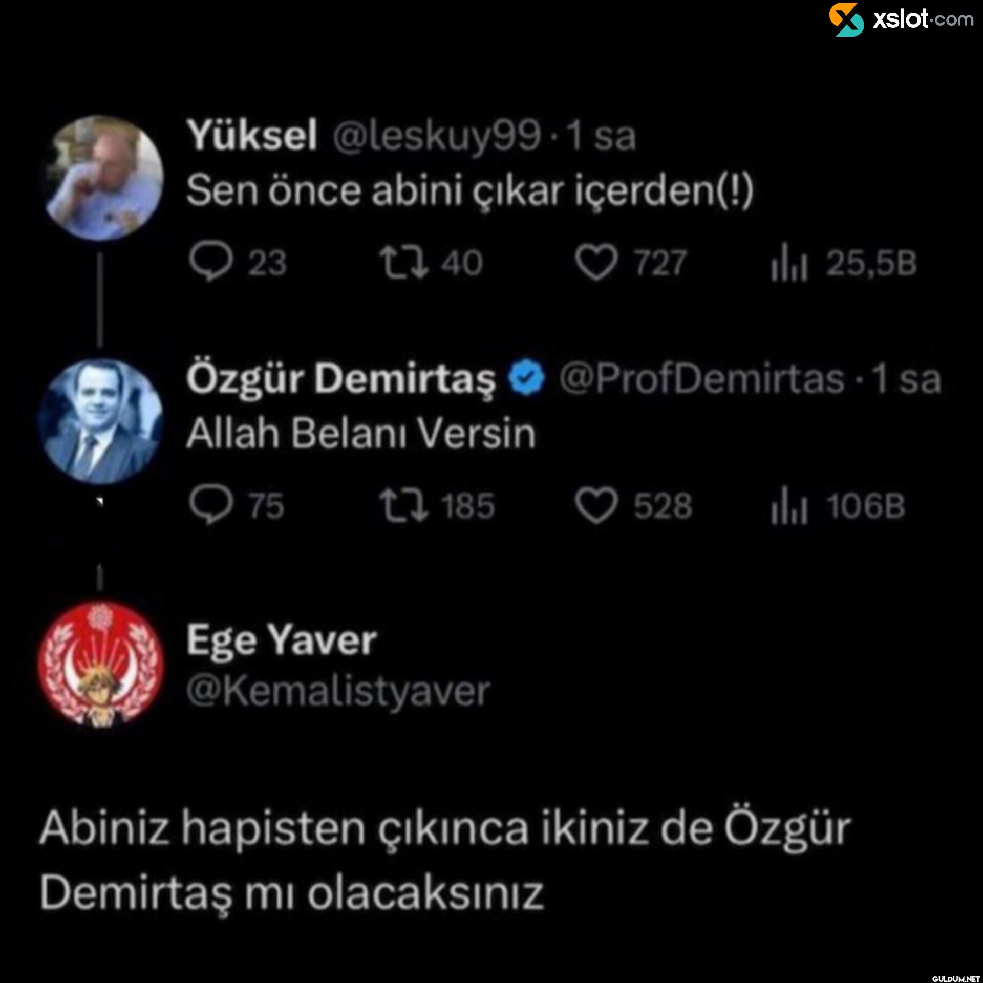 sa Sen önce abini çıkar...