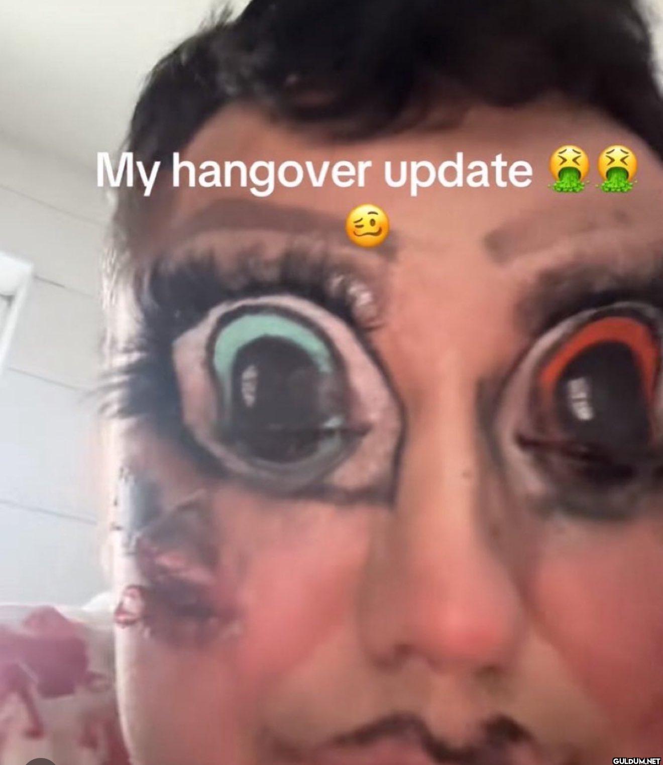 My hangover update ** 9