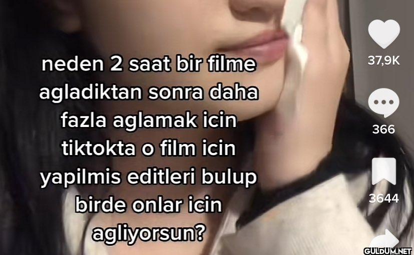 neden 2 saat bir filme...