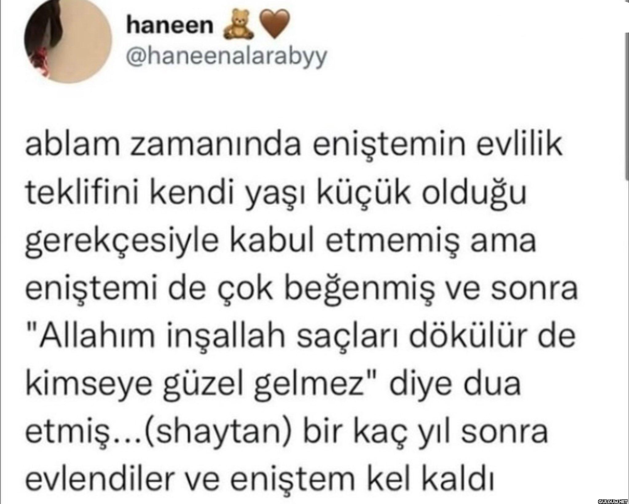 ablam zamanında eniştemin...