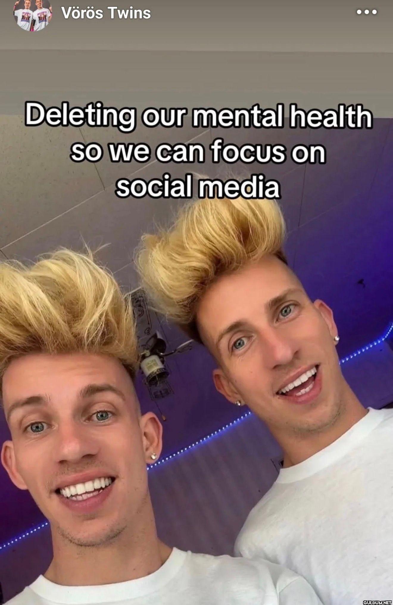 Vörös Twins Deleting our...