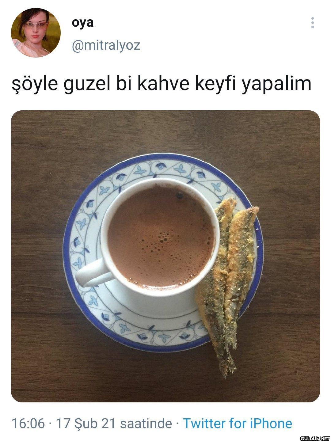 Şöyle guzel bi kahve keyfi...