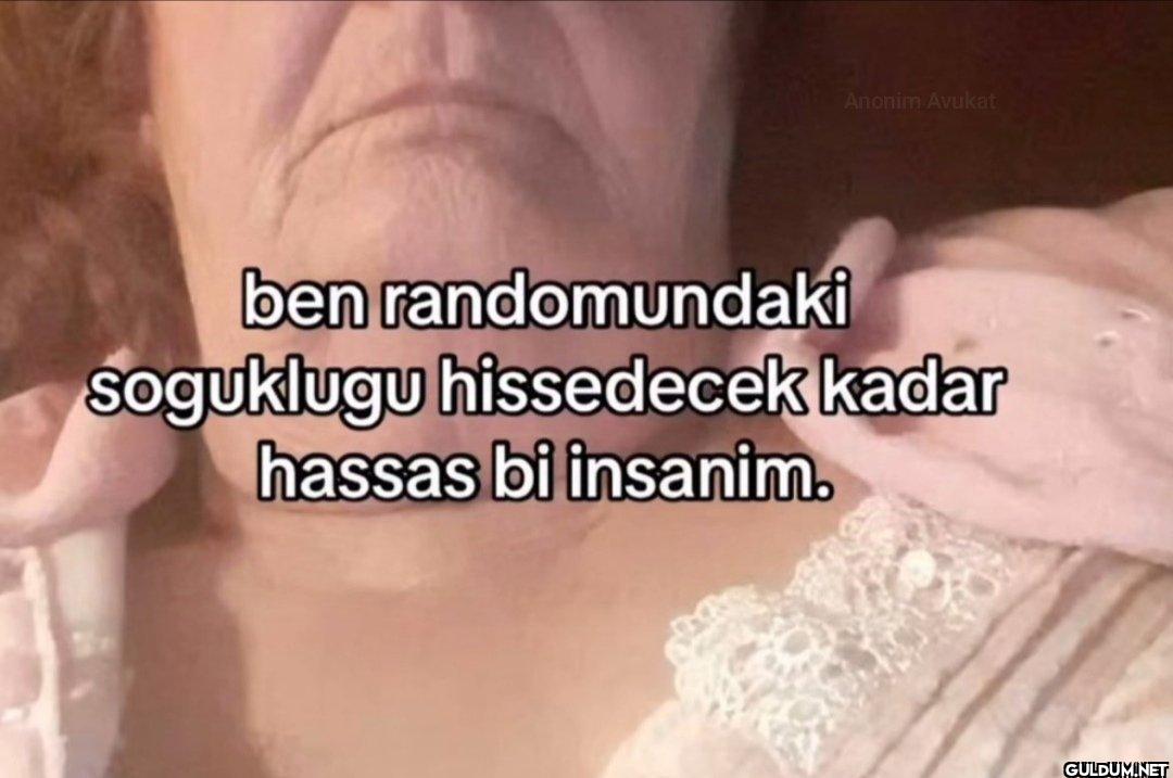 Anonim Avukat ben...
