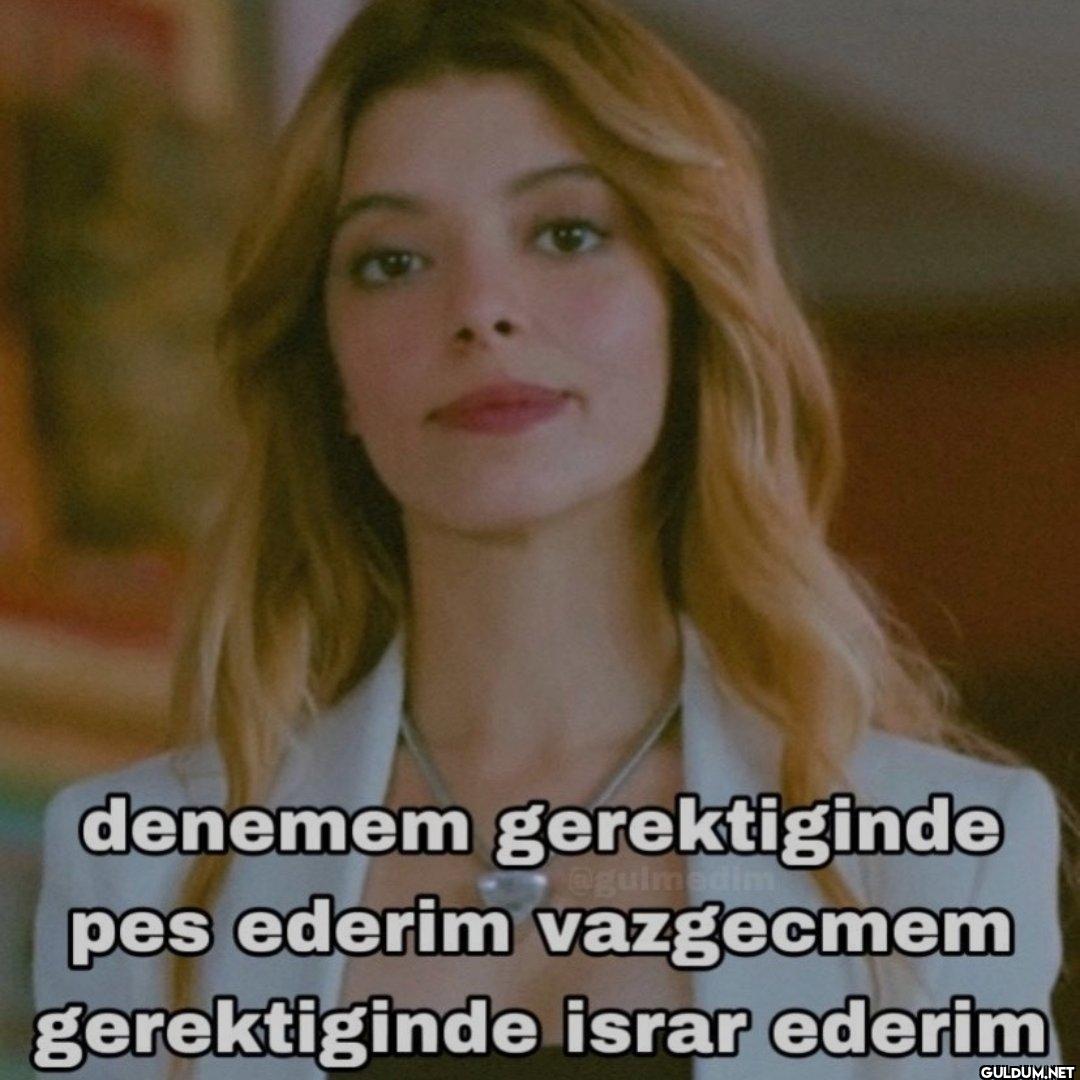 pes ederim vazgecmem...