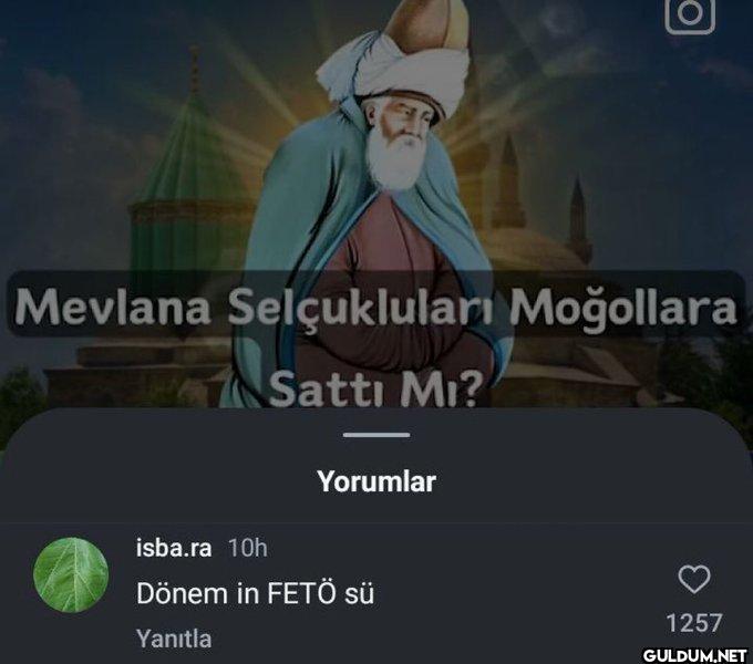mevlana selçukluları...