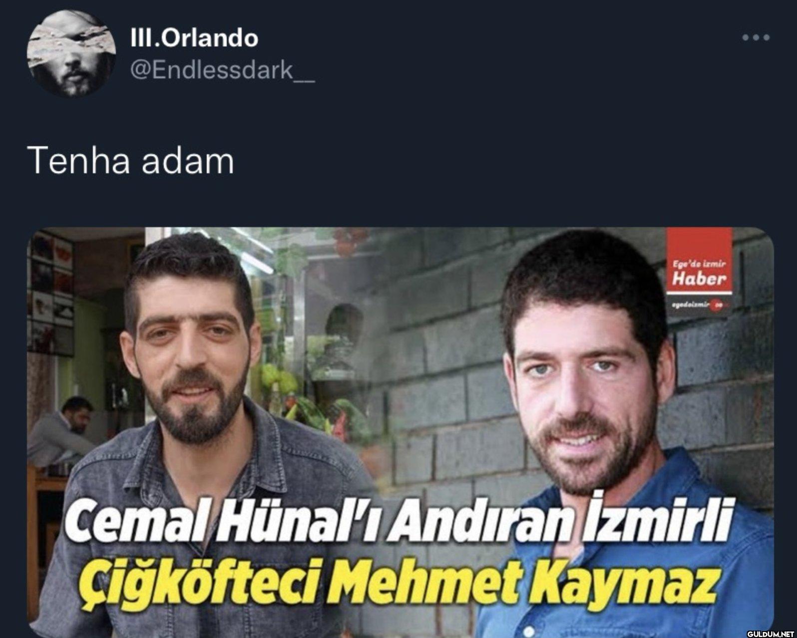 Tenha adam Ege'de izmir...