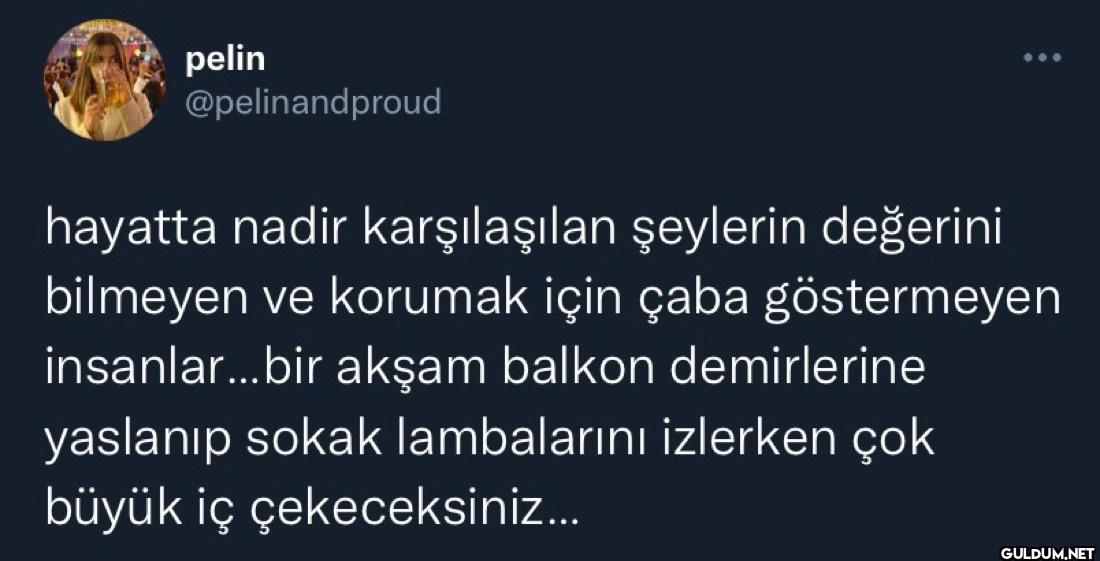 hayatta nadir karşılaşılan...