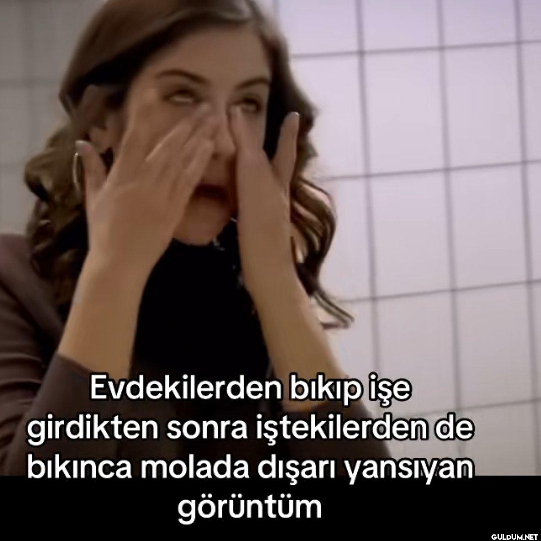 Evdekilerden bıkıp işe...
