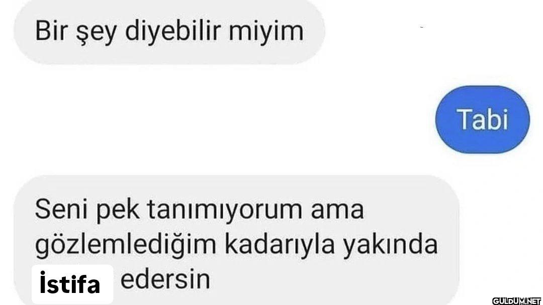 Bir şey diyebilir miyim...