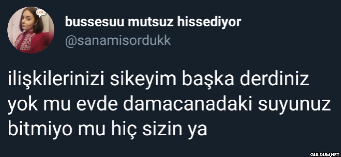 ilişkilerinizi sikeyim...