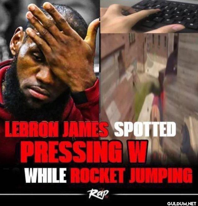 LEBRON JAMES SPOTTED...