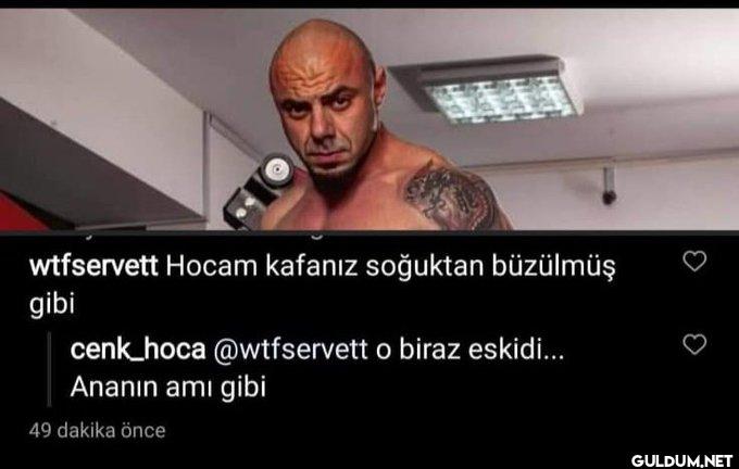 wtfservett Hocam kafanız...