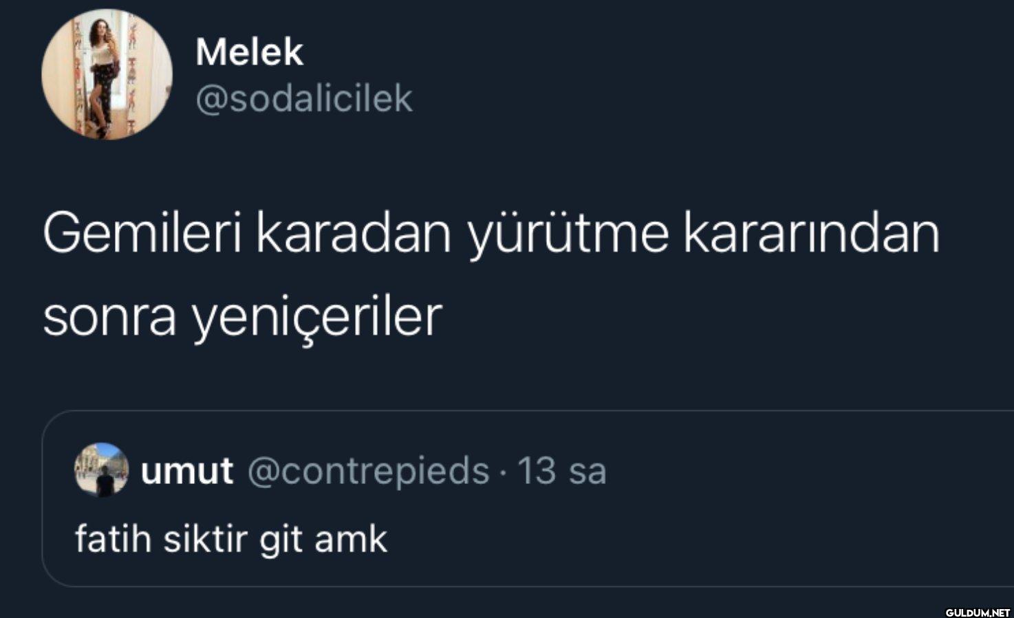 Gemileri karadan yürütme...