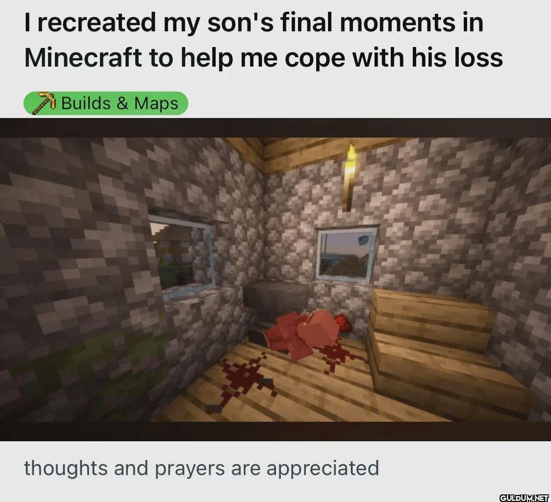 I recreated my son's final...