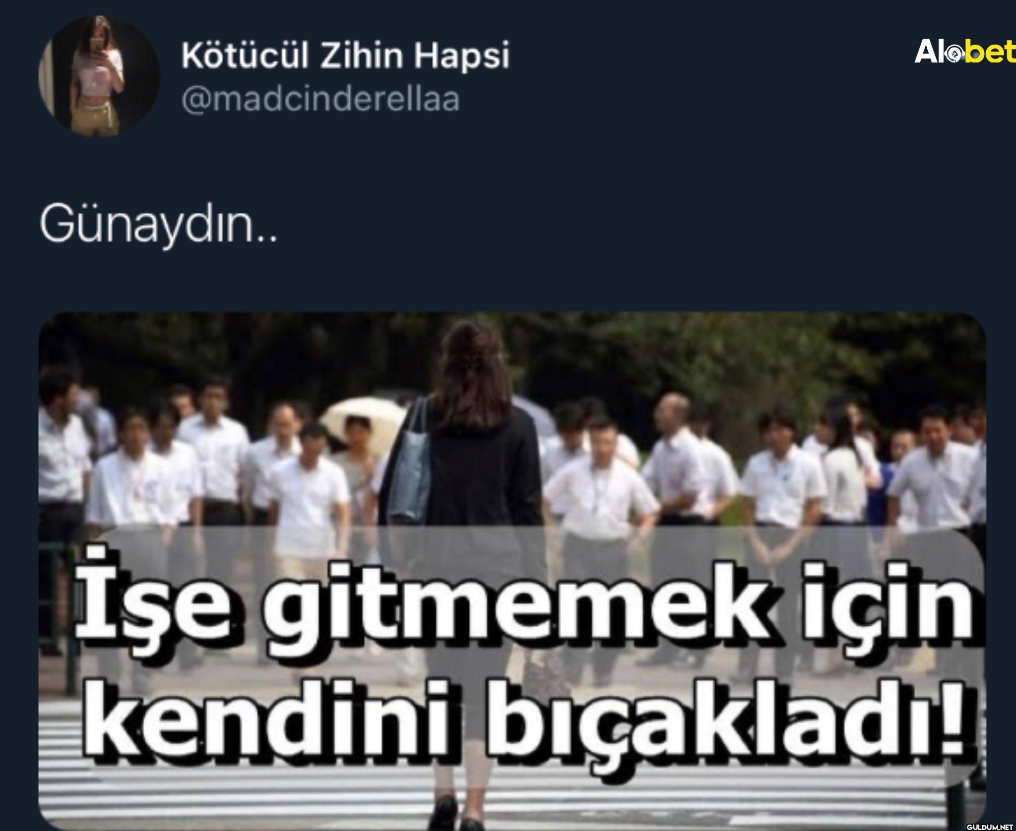 Alobet Günaydın.. İşe...