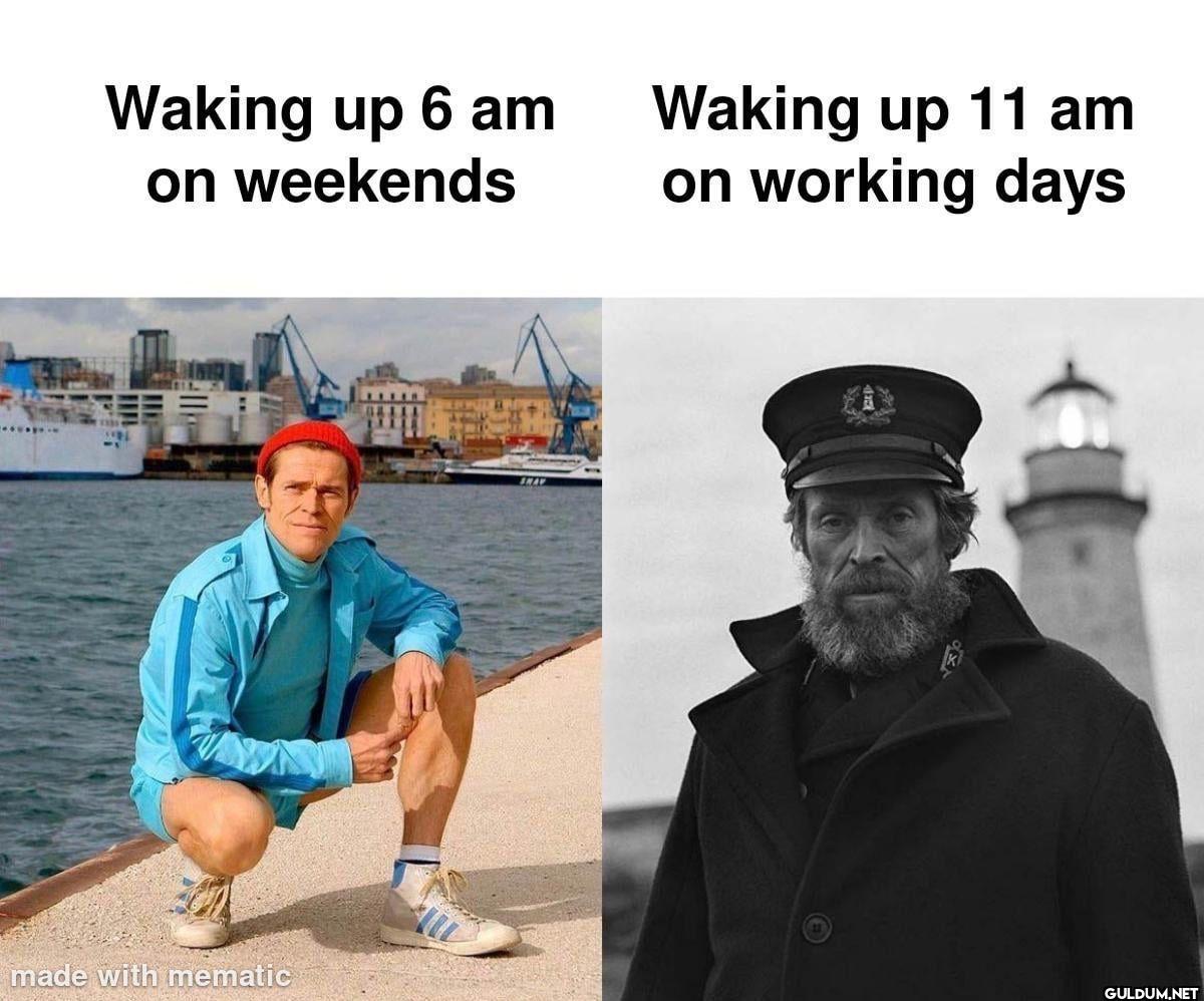 Waking up 6 am on weekends...
