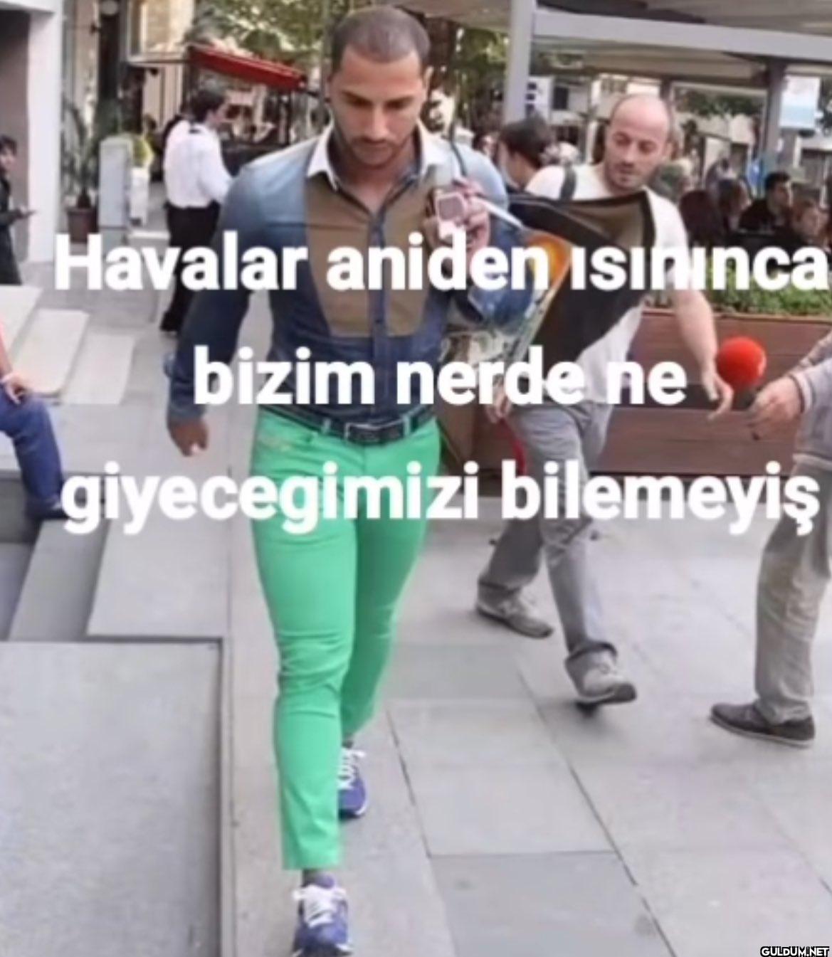 Havalar aniden isininca...