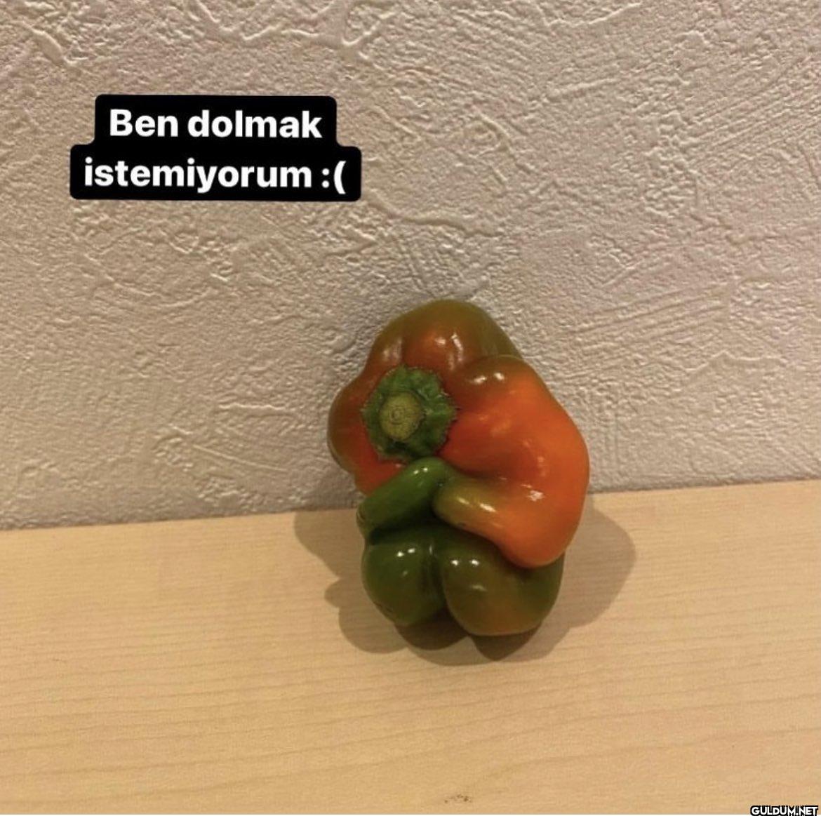 Ben dolmak istemiyorum :(
