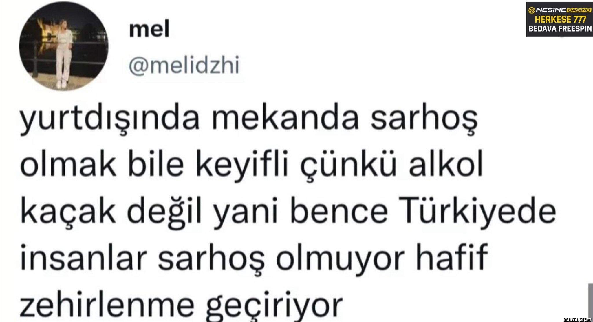 yurtdışında mekanda sarhoş...