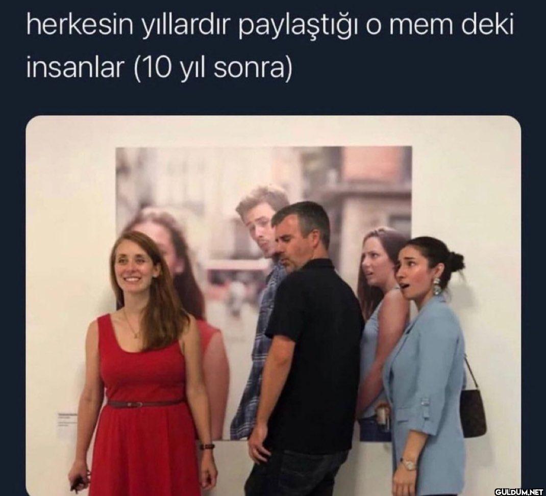 herkesin yıllardır...