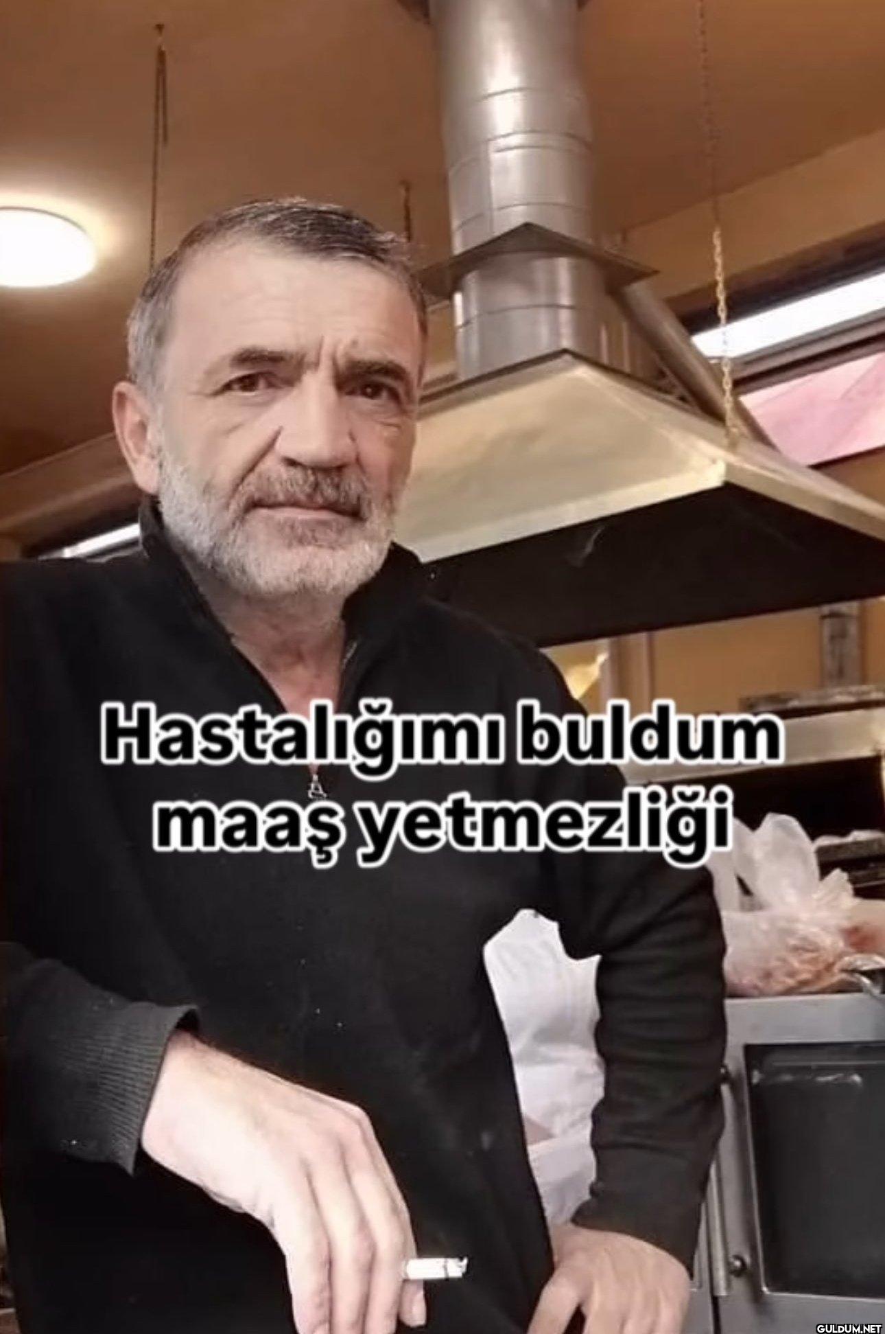 Hastalığımı buldum maaş yetmezliği