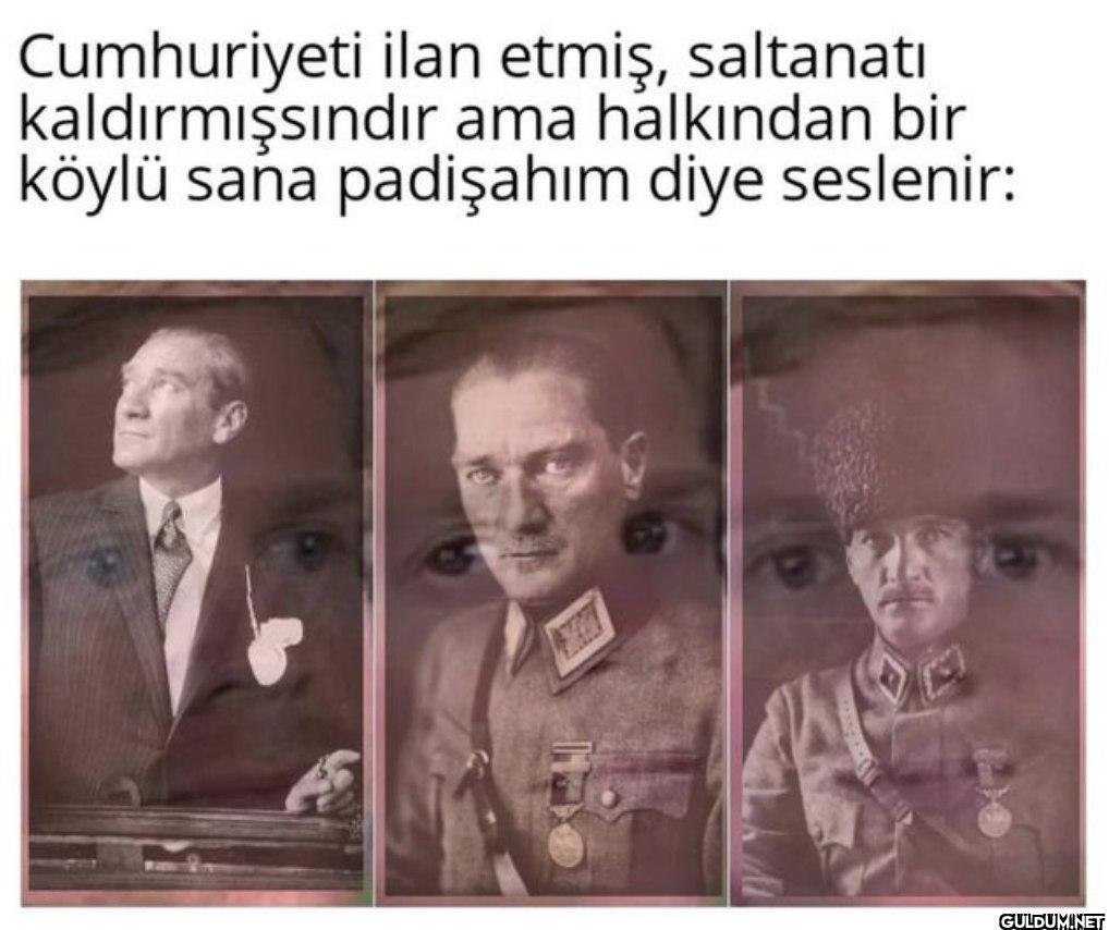 Cumhuriyeti ilan etmiş,...